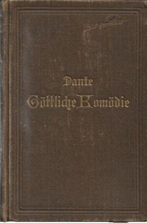 dante alighieri: die göttliche komödie