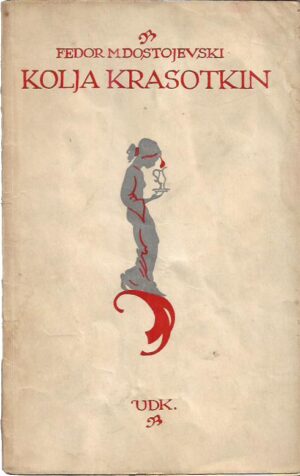 fjodor mihajlovič dostojevski: kolja krasotkin