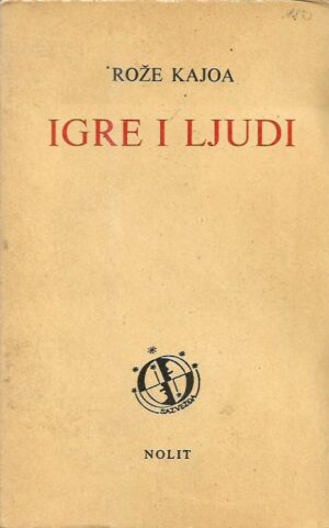 rože kajoa: igre i ljudi