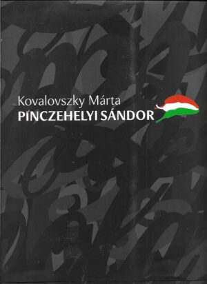 márta kovalovszky: pinczehelyi sándor