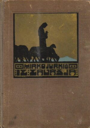 mirko jurkić: iz završja - crte i priče iz zapadne bosne