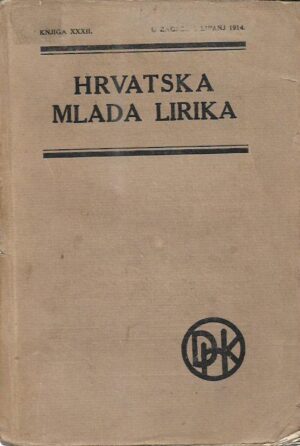 julije benešić (ur.): hrvatska mlada lirika