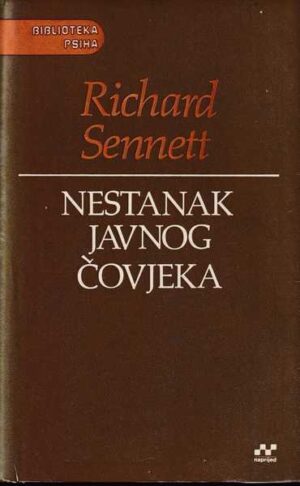 Richard Sennett: Nestanak javnog čovjeka
