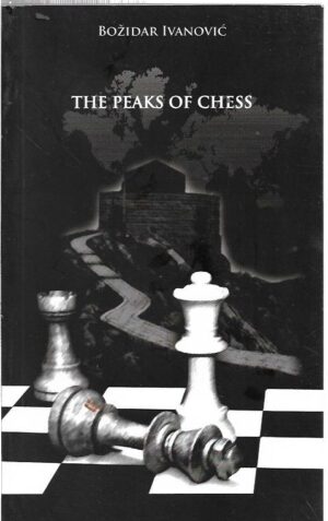 božidar ivanović: the peaks of chess
