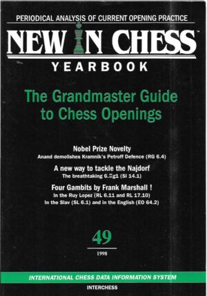 new in chess 49: the grandmaster guide to chess openings