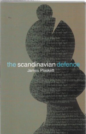 james plaskett: the scandinavian defence