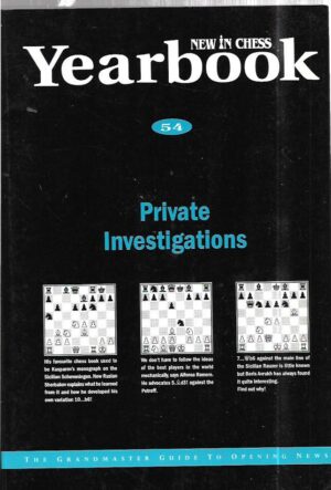 new in chess 54: private investigations