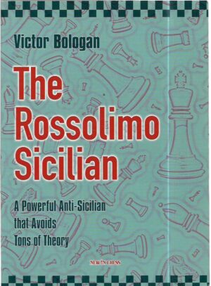 victor bologan: the rossolimo sicilaian