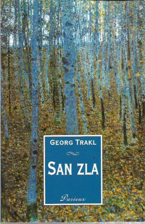 georg trakl: san zla sa potpisom prevoditeljice trude stamać