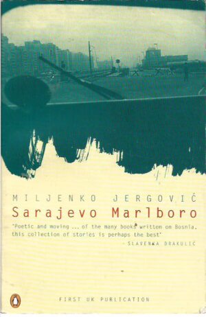 miljenko jergović: sarajevo marlboro