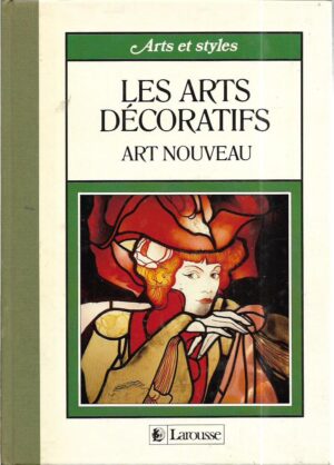 carla cerutti: les arts decoratifs, art nouveau