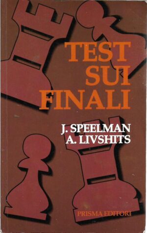 j. speelman i a. livshits: test sui finali