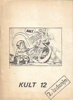 dragan ogurlić (ur.): kult 12 - 2. izdanje
