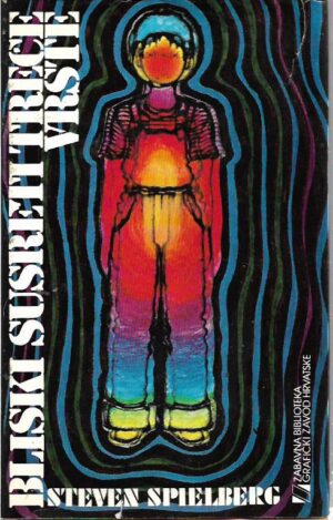 steven spielberg: bliski susreti treće vrste