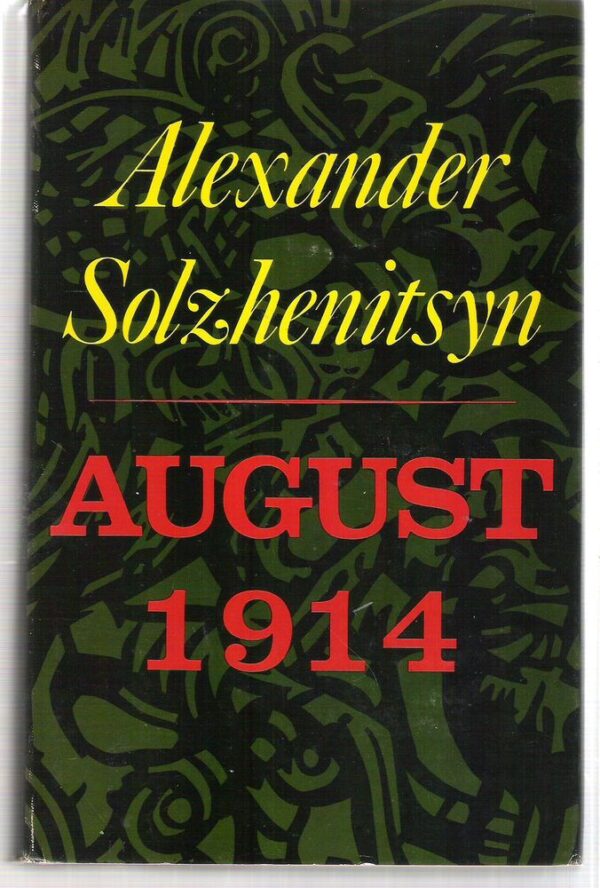 alexander solzhenitsyn: august 1914