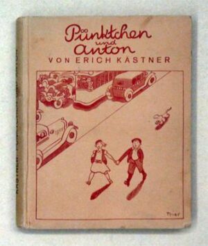 erich kästner: pünktchen und anton