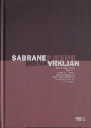 irena vrkljan: sabrane pjesme