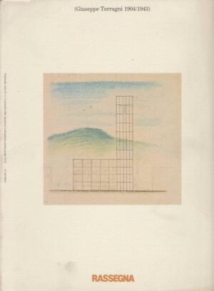 rassegna 11 - giuseppe teragni 1904/1943