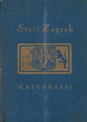 habeduš katedralis: stari zagreb