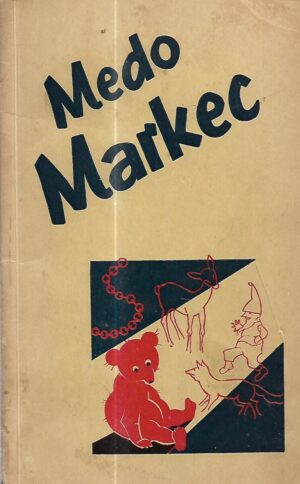 adam milkovič: medo markec