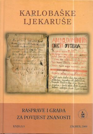 marko pećina (ur.), stella fatović-ferenčić (ur.): karlobaške ljekaruše iz 1603. i 1707. godine