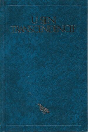 Božidar Petrač (ur.): U sjeni transcendencije  - Hrvatsko pjesništvo od Matoša do danas