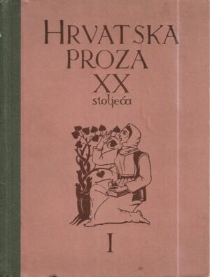 milan begović (ur.): hrvatska proza xx. stoljeća i-ii