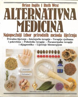 brian inglis, ruth west: alternativna medicina