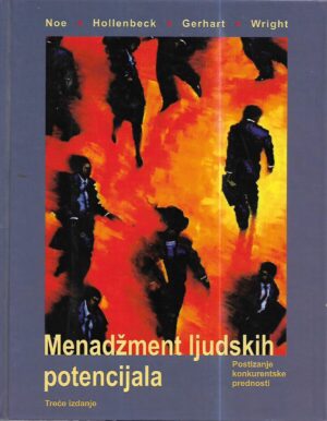 raymond a. noe et al.: menadžment ljudskih potencijala