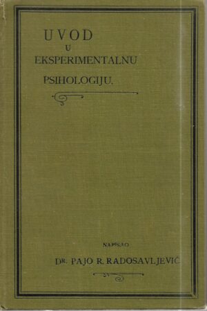 pajo r. radosavljević: uvod u eksperimentalnu psihologiju