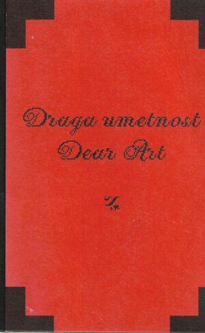 draga umetnost / dear art