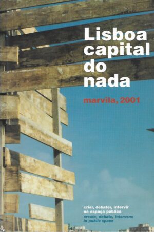 lisboa capital do nada - marvila, 2001