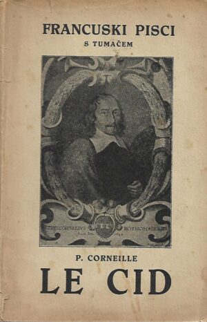 pierre corneille: le cid