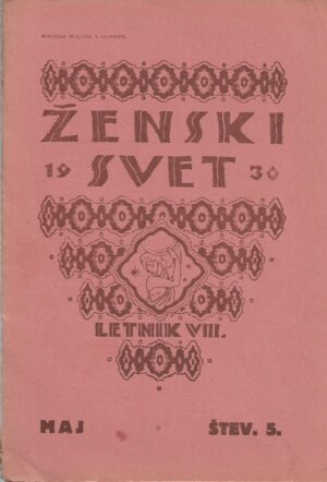 Ženski svet - letnik - viii - maj - štev. 5.