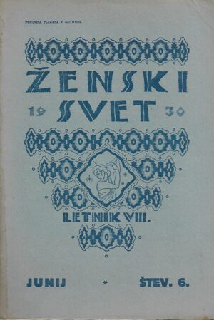 Ženski svet - letnik - viii - junij - štev. 6.