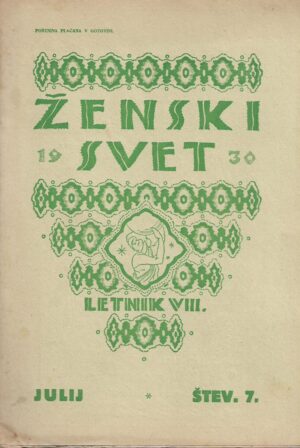 Ženski svet - letnik - viii - julij - štev. 7.