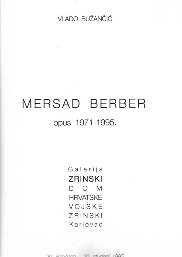 vlado bužančić: mersad berber - opus 1971 - 1995.