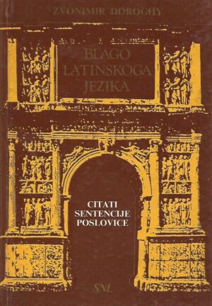 zvonimir doroghy: blago latinskoga jezika
