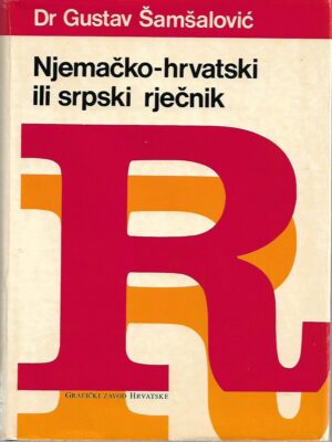 gustav Šamšalović: njemačko-hrvatski ili srpski rječnik