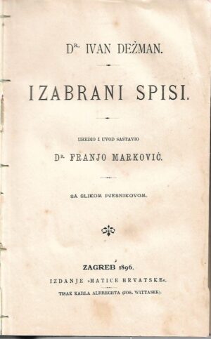 ivan dežman: izabrani spisi