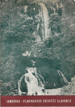 k. firinger: jankovac - planinarsko središte slavonije