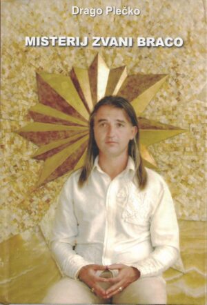drago plečko: misterij zvani braco