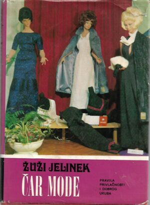 Žuži jelinek: Čar mode