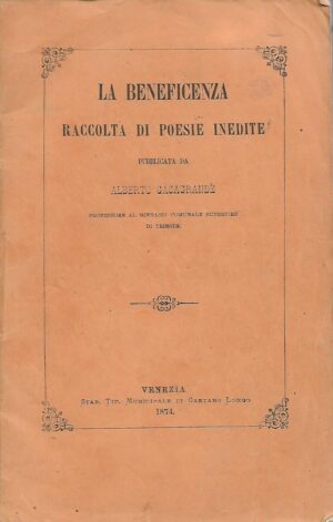 alberto casagrande: la beneficenza racoolta di poesie inedite