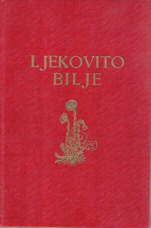 Ivan Migić: Ljekovito bilje