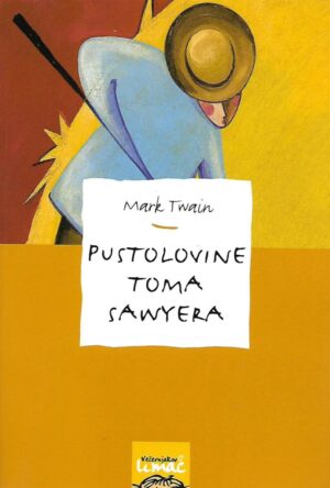 mart twain: pustolovine toma sawyera