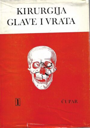 ivo Čupar: kirurgija glave i vrata i i ii