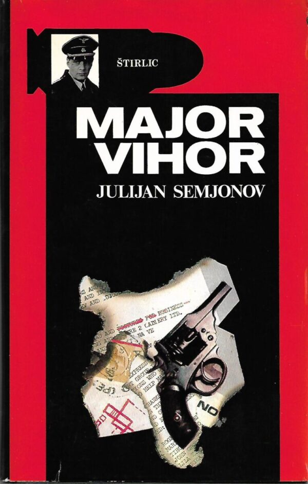 julijan semjonov: major vihor - politička kronika (1944-1945)