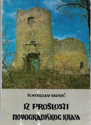 tomislav Đurić: iz prošlosti novogradiškog kraja