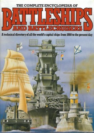 tony gibbons: the complete encyclopedia of battleships and battlecruises